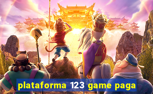 plataforma 123 game paga